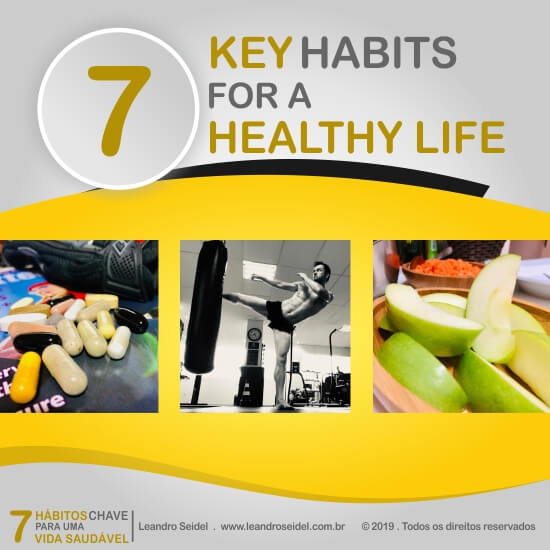 7 key habits for a healthy life